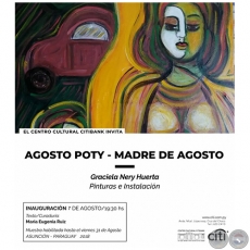 AGOSTO POTY - MADRE DE AGOSTO - Pinturas e Instalacin: Graciela Nery Huerta - Martes, 07 de Agosto de 2018